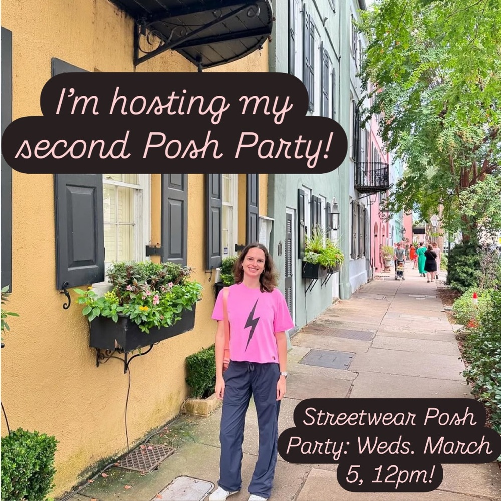 I’M HOSTING MY SECOND POSH PARTY! STREETWEAR POSH PARTY: Weds, March 5, 12pm EST
